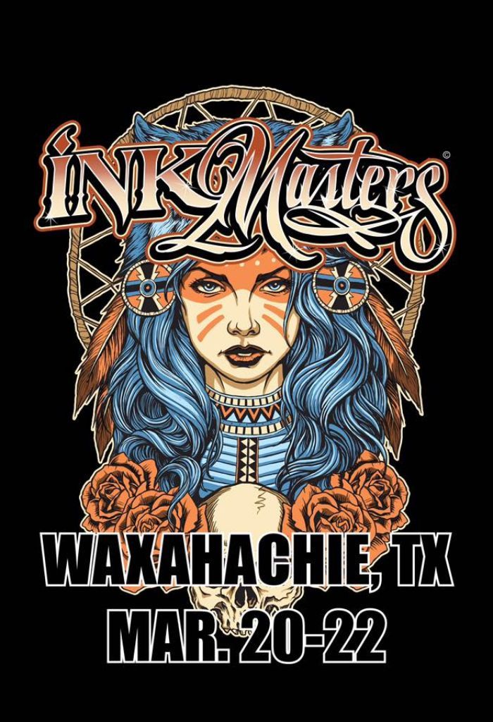 Ink Masters Tattoo Show Waxahachie 19 21 March 2021