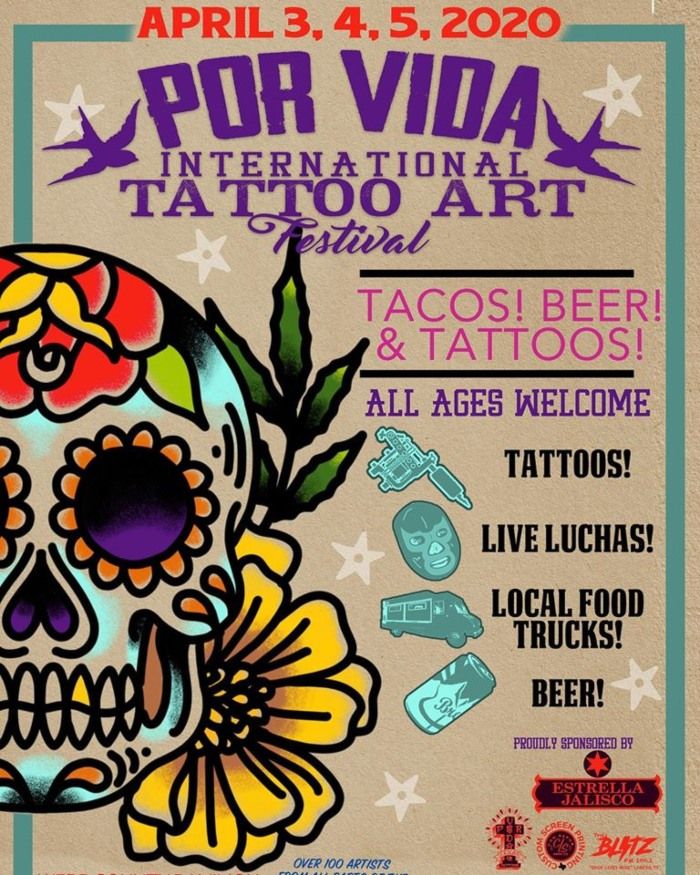 Por Vida Tattoo Art Festival 2020 April 2020 United States Inkppl