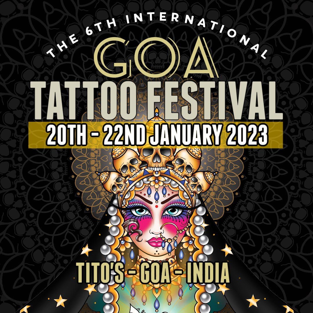 6th Goa Tattoo Festival | 20 - 22 January 2023 | iNKPPL