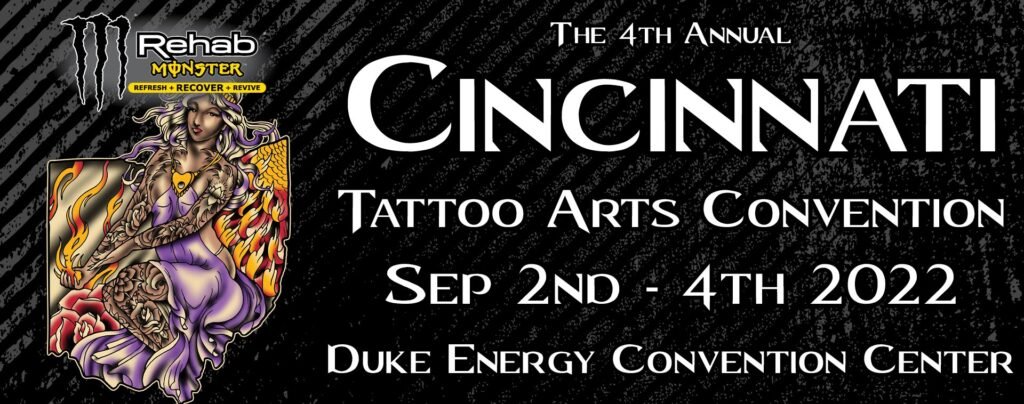 4th Cincinnati Tattoo Arts Festival | 02 - 04 September 2022 | iNKPPL