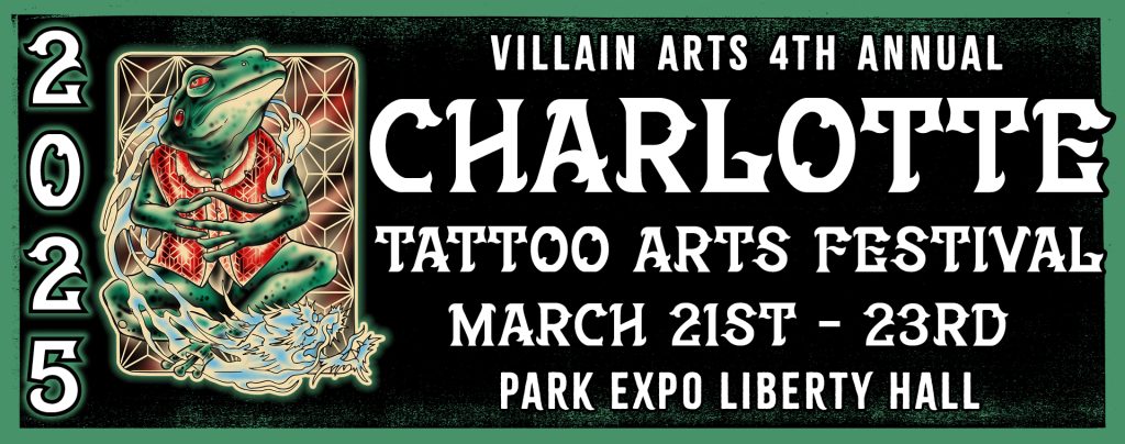 Charlotte Tattoo Arts Convention 2025 | March 2025 | United States | iNKPPL