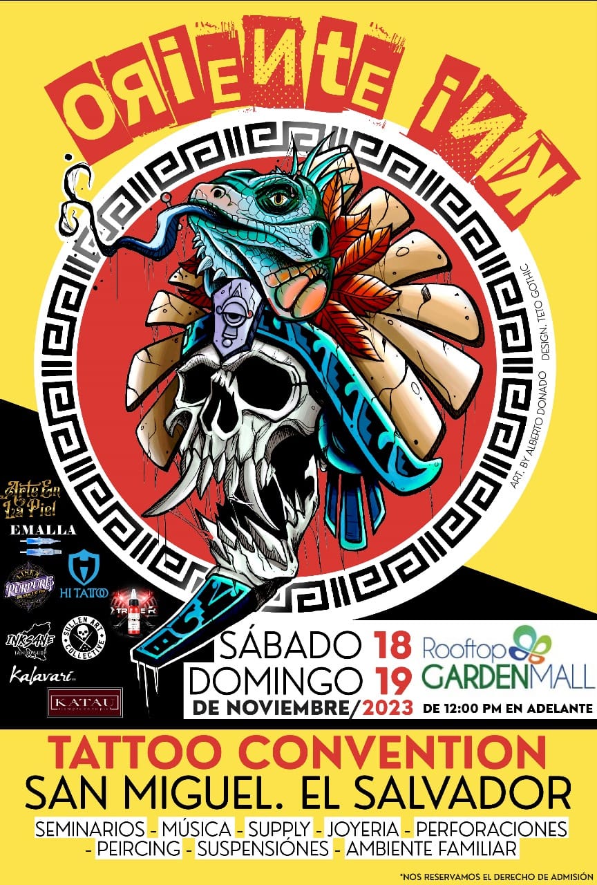 El Salvador Expo Tattoo - San Miguel 2023 | November 2023 | El Salvador