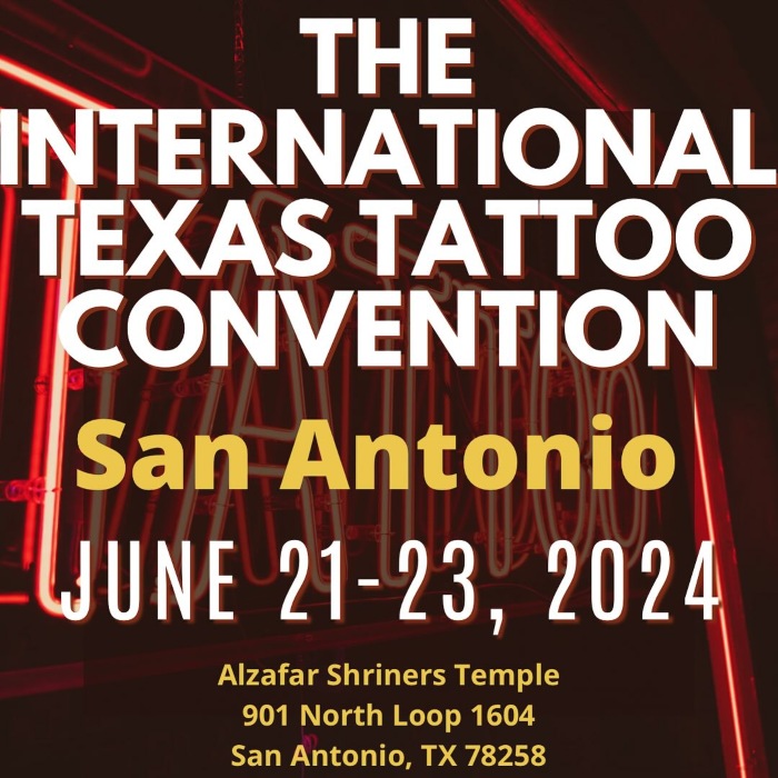 The Texas Tattoo Convention San Antonio 2024 June 2024 United