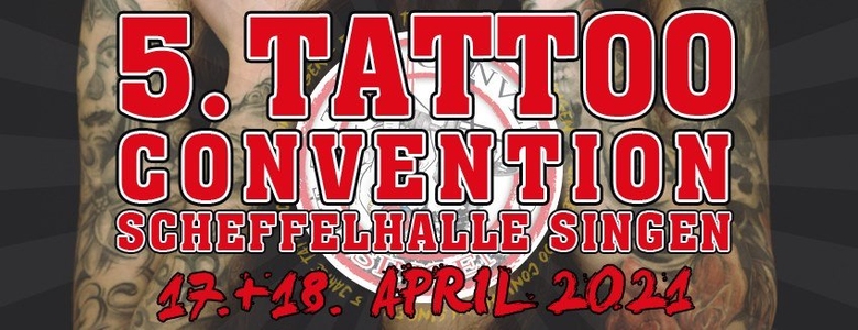 5. Singen Tattoo Convention 5. Singen Tattoo Convention