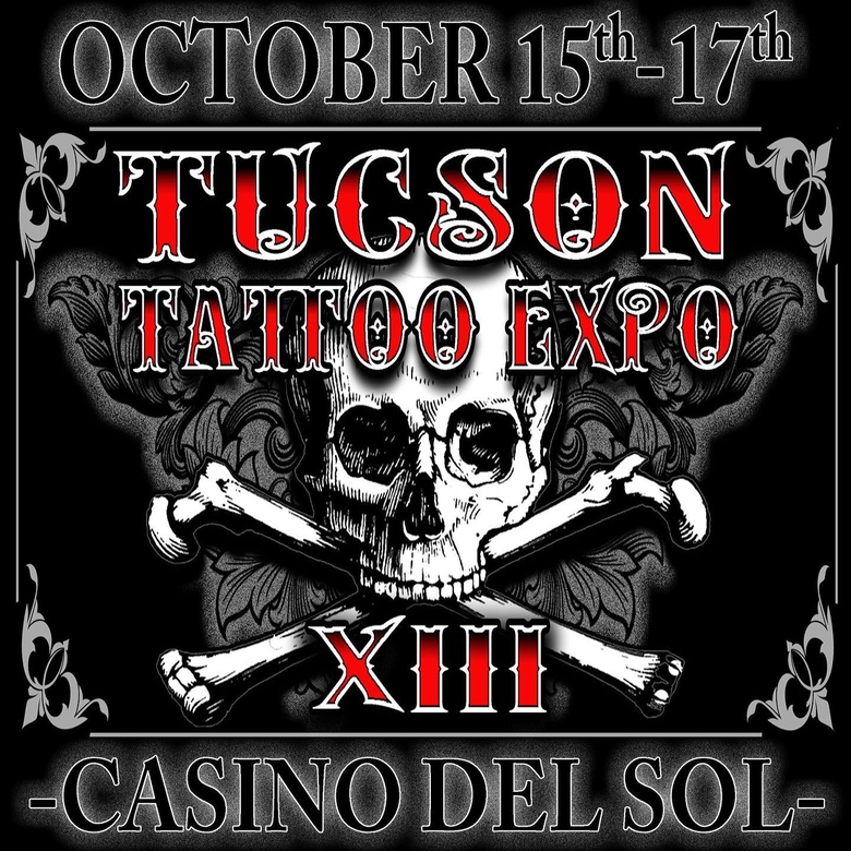 13th Tucson Tattoo Expo 13th Tucson Tattoo Expo