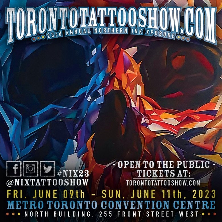 The Toronto Tattoo Show / NIX 2023 The Toronto Tattoo Show / NIX 2023