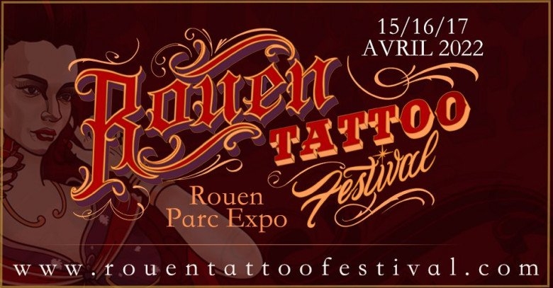 Rouen Tattoo Festival Rouen Tattoo Festival
