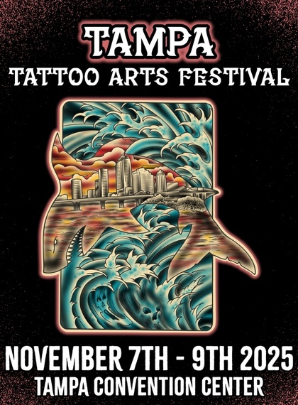 Tampa Tattoo Arts Festival #11 | 07 - 2025-11-09 00:00:00