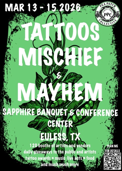 Tattoos Mischief & Mayhem Euless | 03 - 2026-09-06 00:00:00