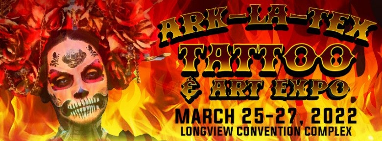 2nd Ark-La-Tex Tattoo & Art Expo 2nd Ark-La-Tex Tattoo & Art Expo