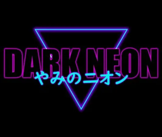 Dark Neon