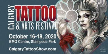 Calgary Tattoo & Arts Festival 2020 | 16 - 18 октября 2020
