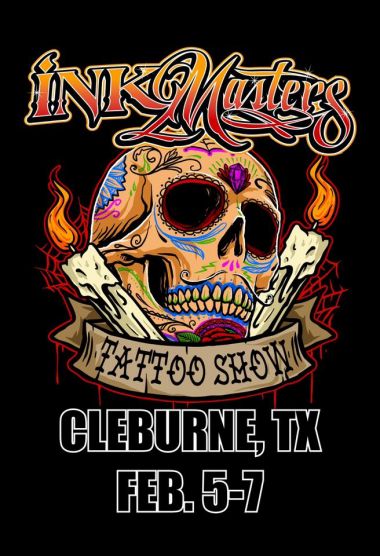 Ink Masters Tattoo Show Cleburne | 05 - 07 Февраля 2021