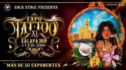 XI Expo Tatuaje Xalapa | 01 - 02 Июня 2019