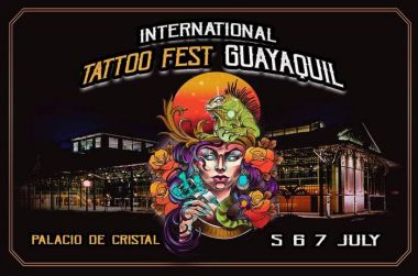 Tattoo Fest Guayaquil 2019 | 05 - 07 Июля 2019
