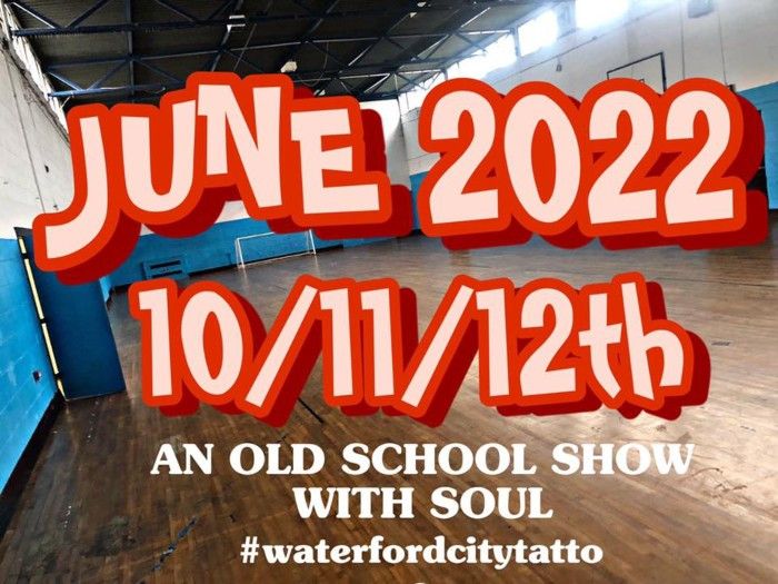 Waterford City Tattoo Convention 2022