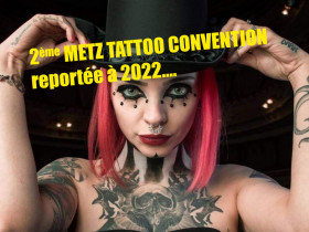 Metz Tattoo Convention 2021