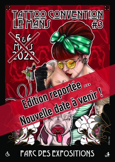 Le Mans Tattoo Convention | 05 - 06 марта 2022