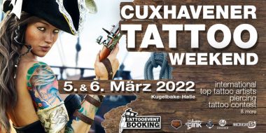 Cuxhavener Tattoo Weekend 2022 | 05 - 06 марта 2022