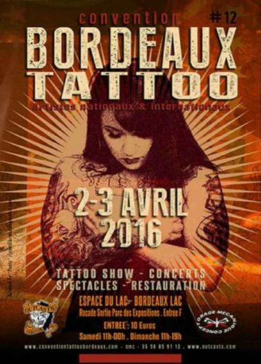 Bordeaux Tattoo Convention | 01 - 02 Апреля 2017