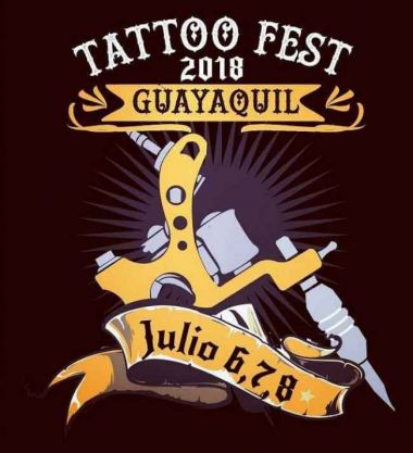 Tattoo Fest Guayaquil | 06 - 08 Июля 2018