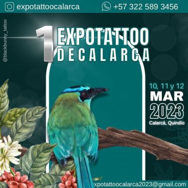 Calarca Tattoo Expo 2023 | 10 - 12 Марта 2023