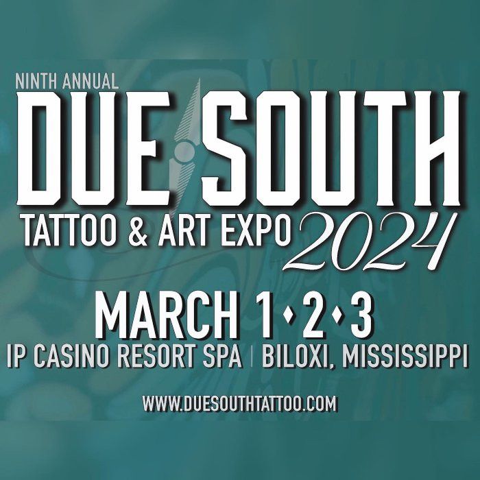 Due South Tattoo Expo 2024
