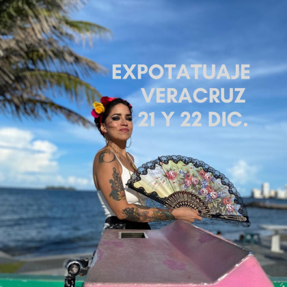 Expotatuaje Veracruz 2024 | 21 - 22 Декабря 2024