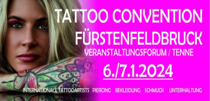 Fürstenfeldbruck Tattoo Convention 2024 | 06 - 07 Января 2024