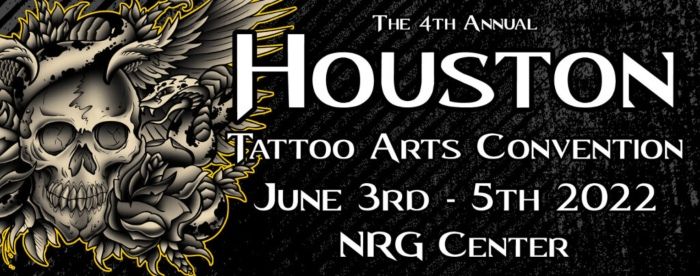 Houston Tattoo Arts Convention 2022