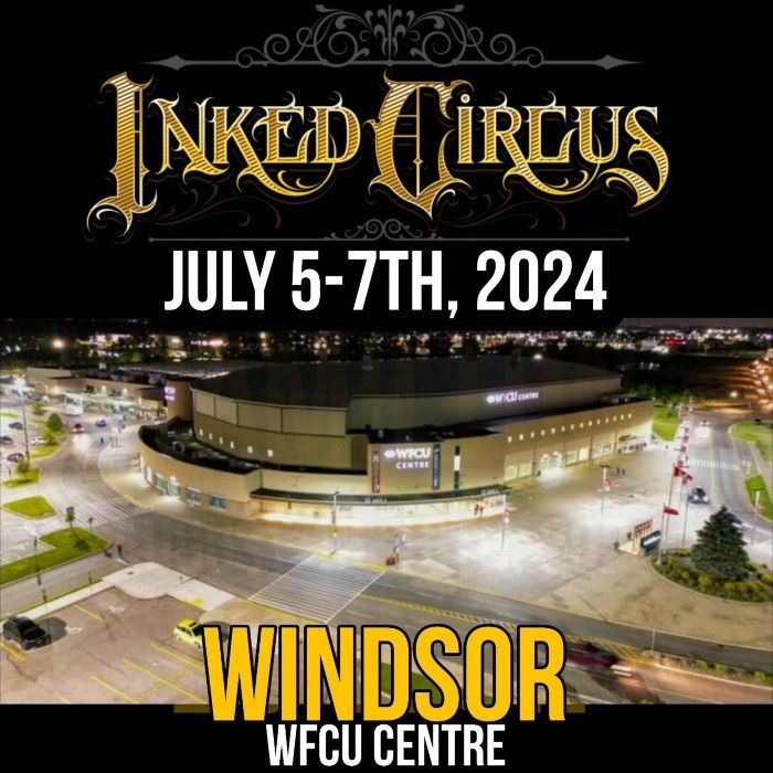 Inked Circus Tattoo Expo Windsor 2024