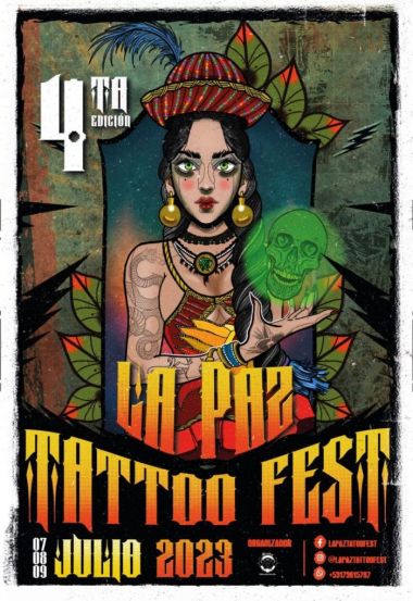 4th La Paz Tattoo Fest | 07 - 09 Июля 2023