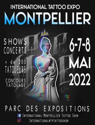 Montpellier Tattoo Convention 2022 | 06 - 08 Мая 2022