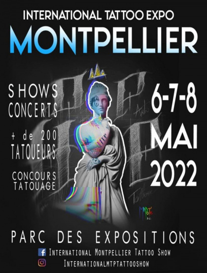 Montpellier Tattoo Convention 2022 | 06 - 08 Мая 2022