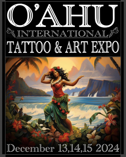 Oahu Tattoo Expo 2024 | 13 - 15 Декабря 2024