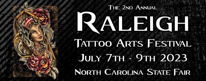 2nd Raleigh Tattoo Arts Festival