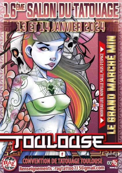 Salon de Tatouage Toulouse 2024 | 13 - 14 Января 2024