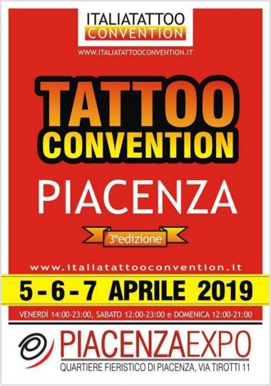 3° Tattoo Convention Piacenza | 05 - 07 Апреля 2019