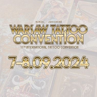 Warsaw Tattoo Convention 2024 | 07 - 08 Сентября 2024