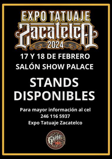 Zacatelco Tattoo Expo 2024 | 17 - 18 Февраля 2024