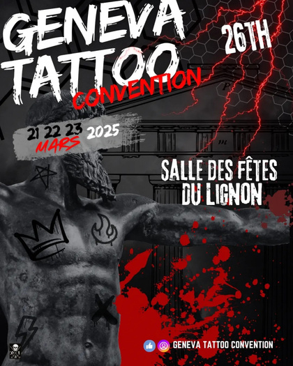 Geneva Tattoo Convention 2025 | 21 - 23 Марта 2025