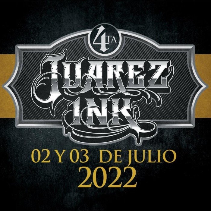 Juarez Ink Tattoo Convention 2022 Juarez Ink Tattoo Convention 2022