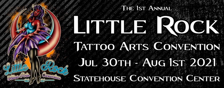 1st Annual Little Rock Tattoo Arts Convention