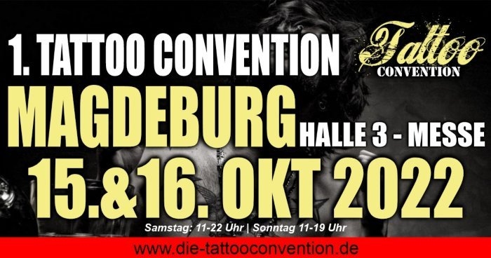 1. Tattoo Convention Magdeburg 1. Tattoo Convention Magdeburg