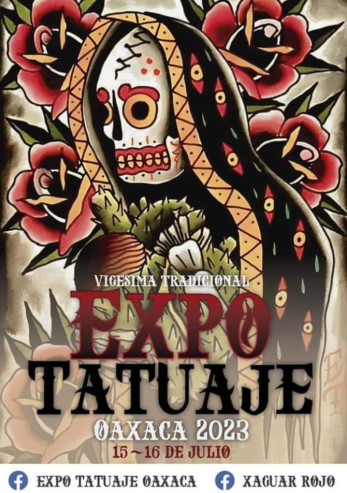 Expo Tatuaje Oaxaca 2023 Expo Tatuaje Oaxaca 2023