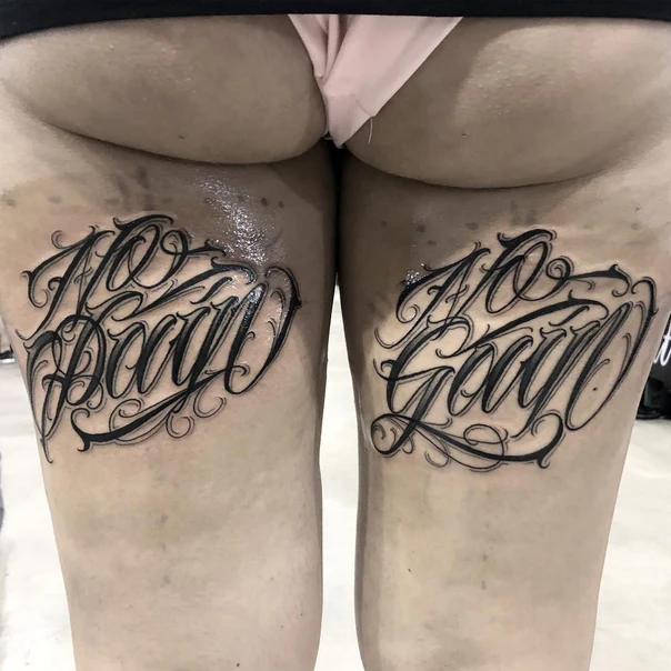 Lettering Text tattoo on Thigh