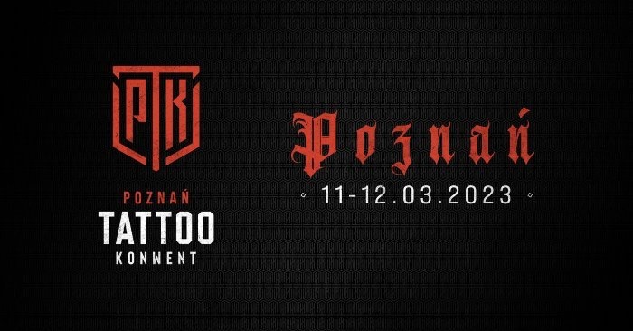 Poznan Tattoo Konwent 2023 Poznan Tattoo Konwent 2023
