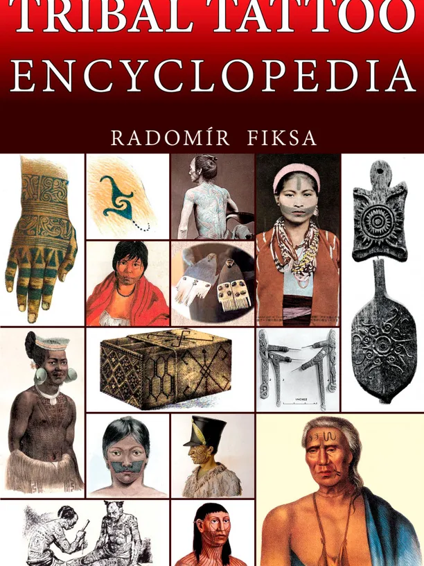 Tribal Tattoo Enzyklopädie - Radomir Fiksa