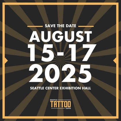 Seattle Tattoo Expo 2025 | 15 - 17 Августа 2025