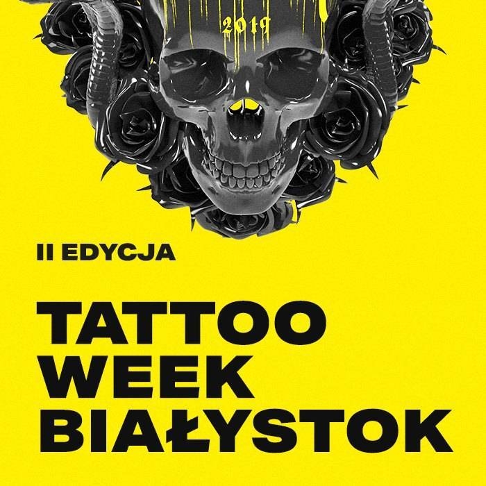 Tattoo Week Białystok 2019 Tattoo Week Białystok 2019